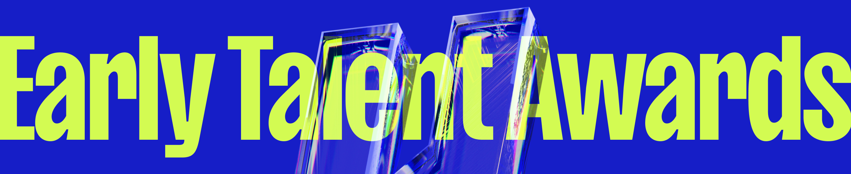 Early Talent Awards 2024 Banner