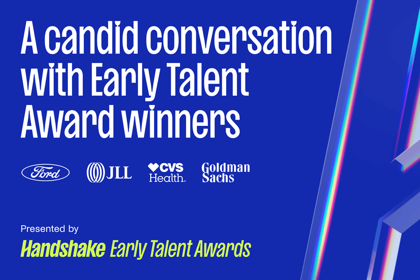 A candid conversation with Handshake Early Talent Award winners